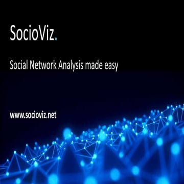 SocioViz : Social Network Analysis made easy