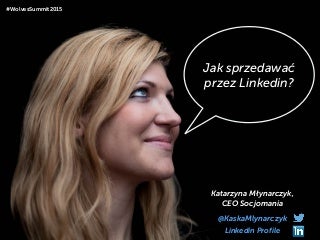 Jak sprzedawać przez Linkedin?