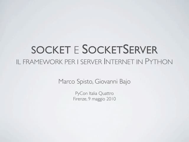 socket e SocketServer: il framework per i server Internet in Python