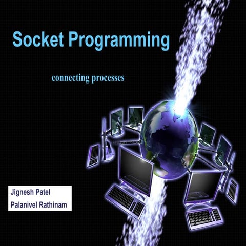 Socket Programming Tutorial | PPT | Computer Networking | Computing