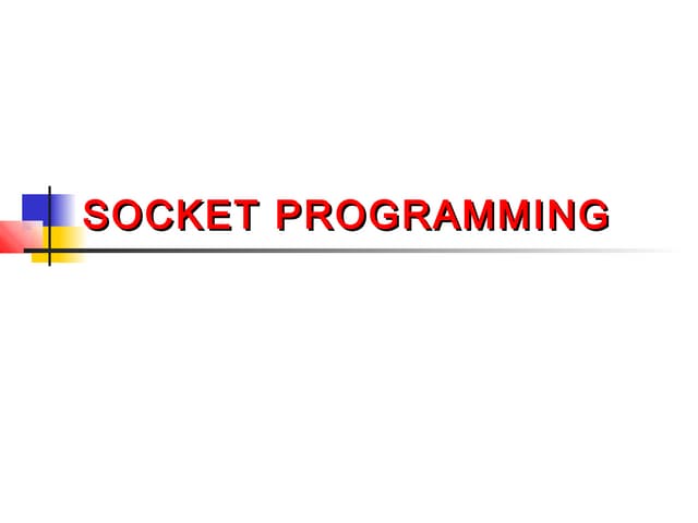 Socket Programming | PPT