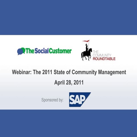 2011 Community Roundtable Webinar on Social Media Today