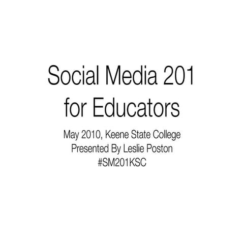 Social Media 201 for Educators
