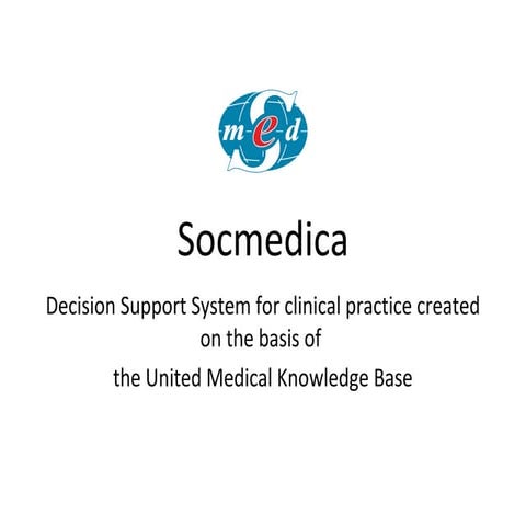 Decision Support System for clinical practice created on the basis of  the Un...