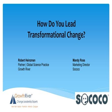 3 Steps to Lead Transformational Change Within Your Organization