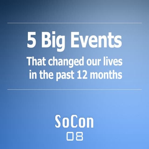 SoCon 08 Opening Presentation by Jeff Haynie