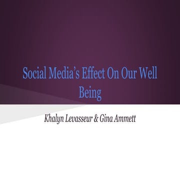 Social Media's Effect on Our Well Being