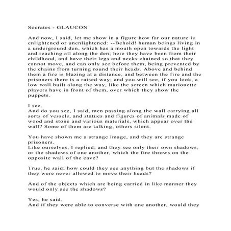 Socrates - GLAUCON And now, I said, let me show in a figure how .docx