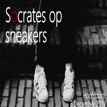 Socrates on sneakers | PPTX | Education