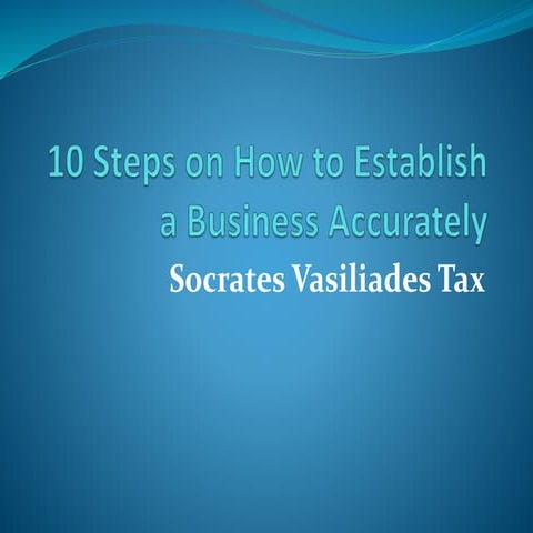 Socrates vasiliades tax  - 10 steps on how to establish a business accurately