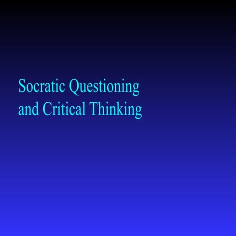socratic questioning (2) LIFE SKILLS QUESTIONING.ppt