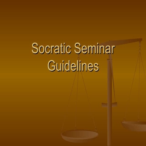 Socratic Seminar Guidelines