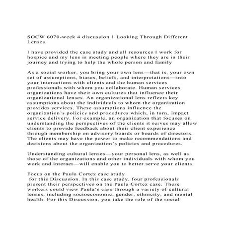 SOCW 6070-week 4 discussion 1 Looking Through Different Lenses.docx