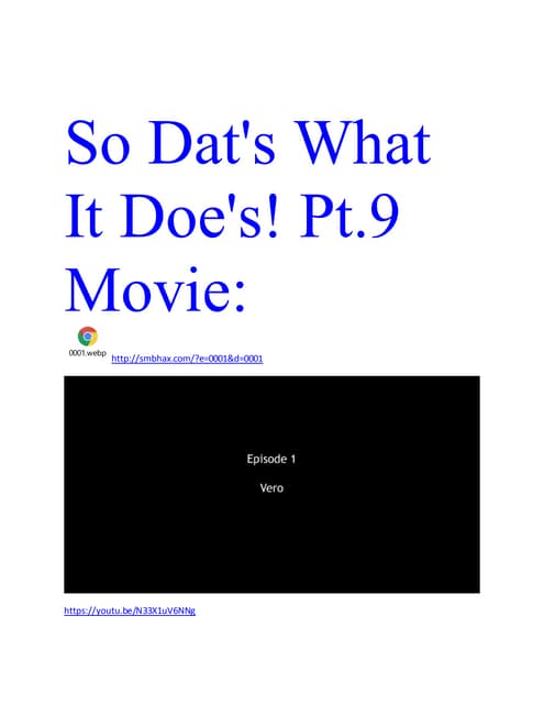 So dat's what it doe's.pt.9.http