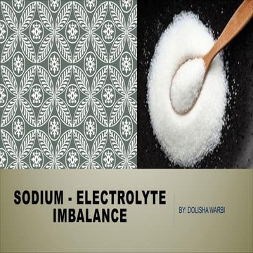 SODIUM - ELECTROLYTE IMBALANCE (HYPONATREMIA & HYPERNATREMIA) .pdf