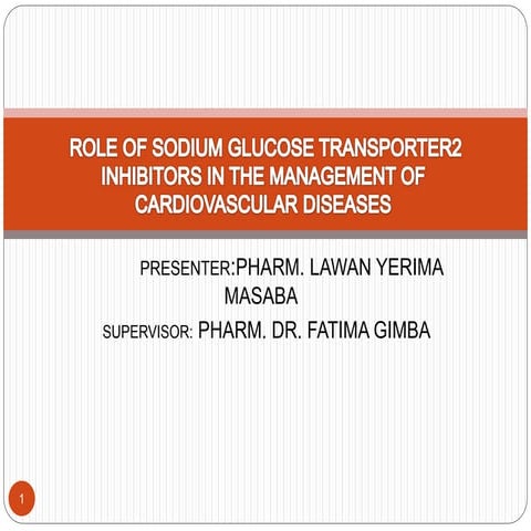 sodium Glucose co transporter 2 inhibitors GLIFLOZINS .pptx