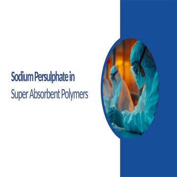 Introduction-to-Super-Absorbent-Polymers (1).pptx