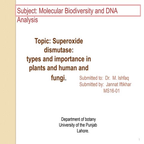 superoxide dissmutase