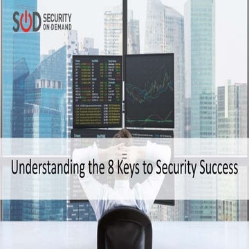 Understanding the 8 Keys to Security Success
