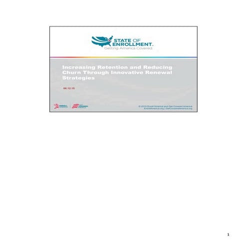 Increasing Retention and Reducing Churn Through Innovative Renewal Strategies