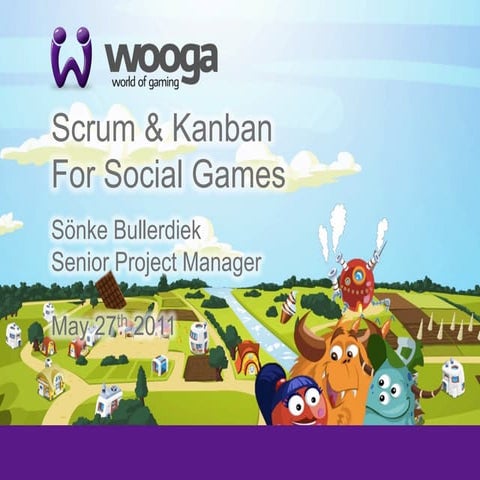 Scrum & Kanban for Social Games