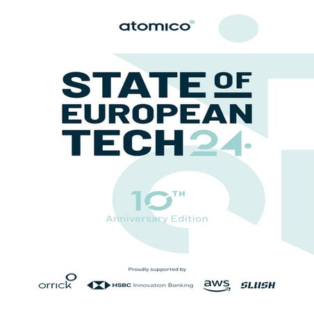 Atomico European Tech Report 2024 - Tech Ecosystem