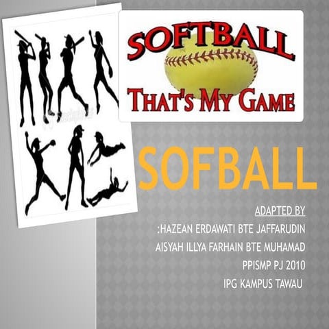 PEMBELAJARAN PERMAINAN SOFTBALL KELAS-10 | PPTX