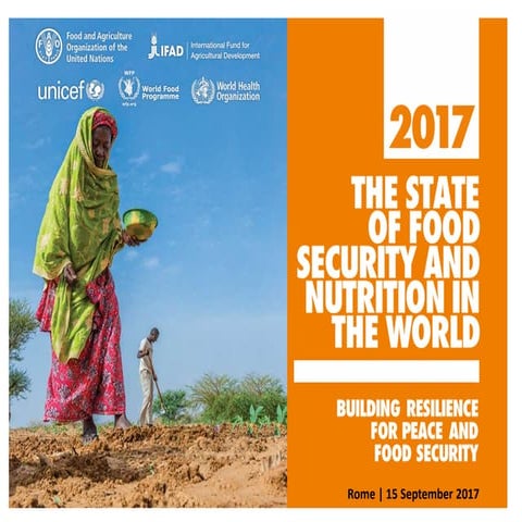 The State of Food Security and Nutrition in the World 2017