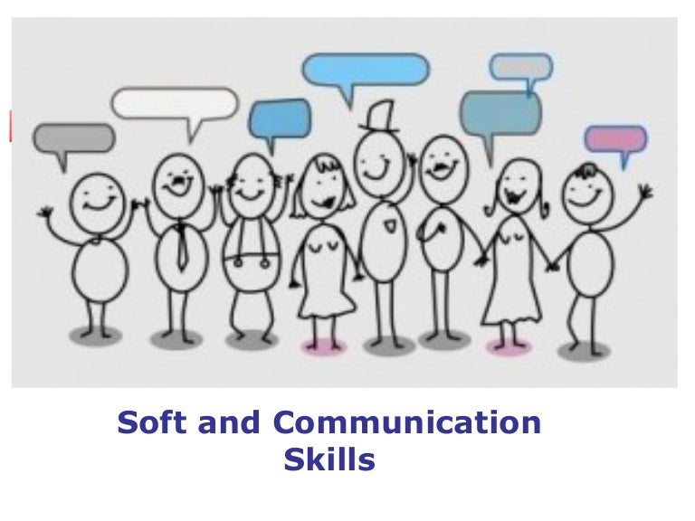 Soft and communication skills