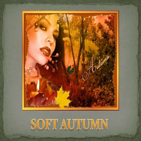 Soft autumn