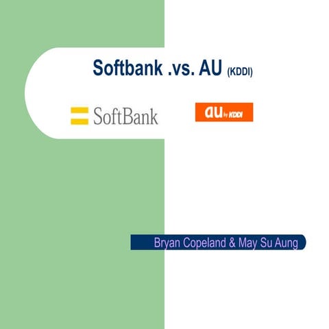 Softbank .vs.  KDDI
