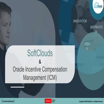 Oracle Incentive Compensation Management (ICM) | SoftClouds | PPT
