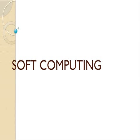 SOFT COMPUTING Deep Learning overview.pptx