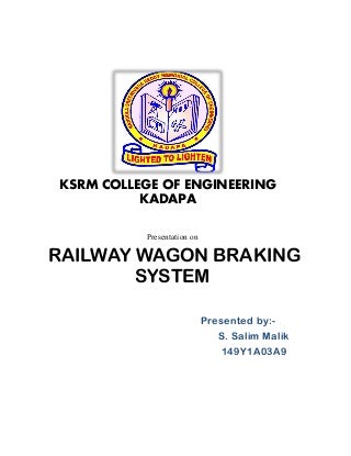 Soft copy of railway wagon braking system1