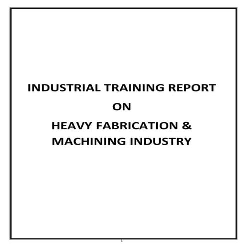 INDUSTRIAL TRAINING REPORT BY ShRiDhAR KaDaM