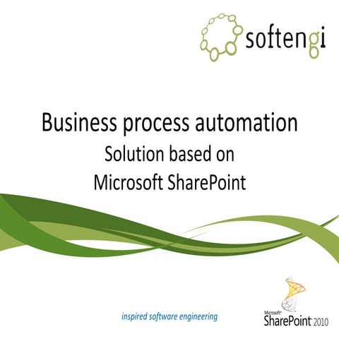 Softengi - Business Process Automation based on Microsoft SharePoint Platform
