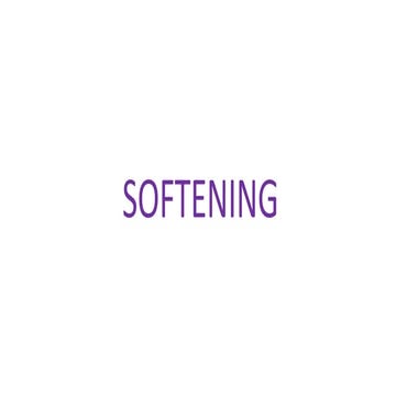 Softening