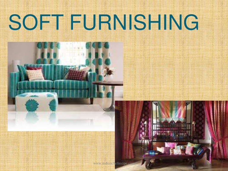 SOFT FURNISHING IN HOUSE KEEPING
