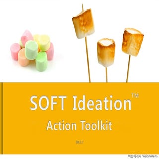소프트 아이데이션 (SOFT Ideation) 액션 툴킷 (To...