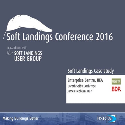 Soft Landings Conference Case Study 2