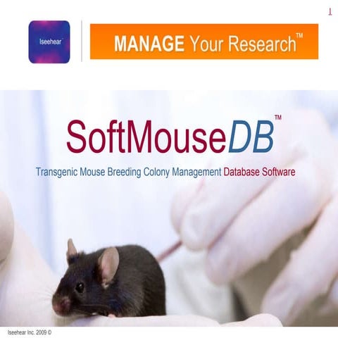 Softmouse Mouse Colony Management Databaseprimer presentation aug 15 ...