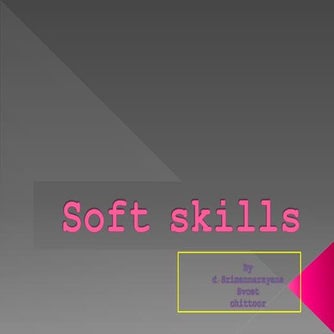 Soft skill ppt narayana (svcet)