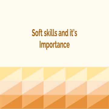 Soft skills and it’s Importance (1).pptx