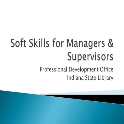 Soft skills for managers & supervisors