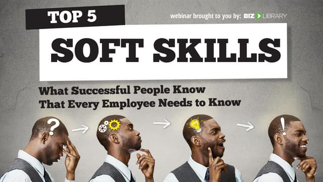Top 5 Soft Skills: What Successful ...