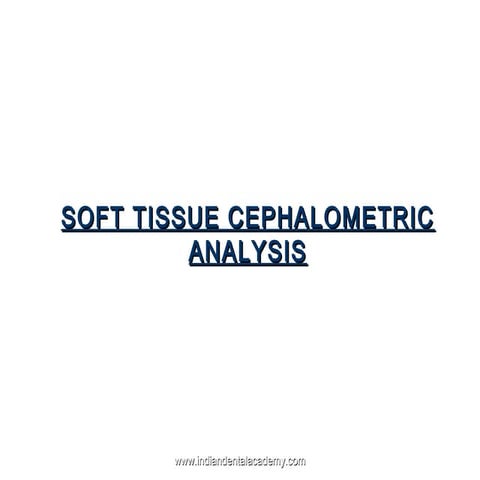 Soft tissue cephalometric analysis