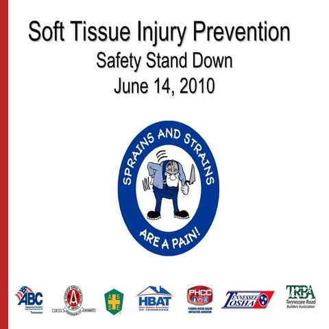 Soft_Tissue_Injury_Prevention_Stand_Down_Final.ppt