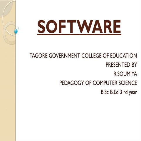 SOFTWARE AND TYPES OF SOFTWARE,ITS DETAILS.pptx