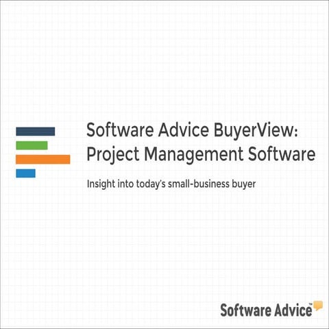 Software Advice BuyerView: Project Management Software Report 2014
