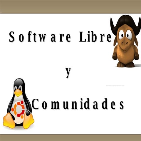 Software Libre y Comunidades